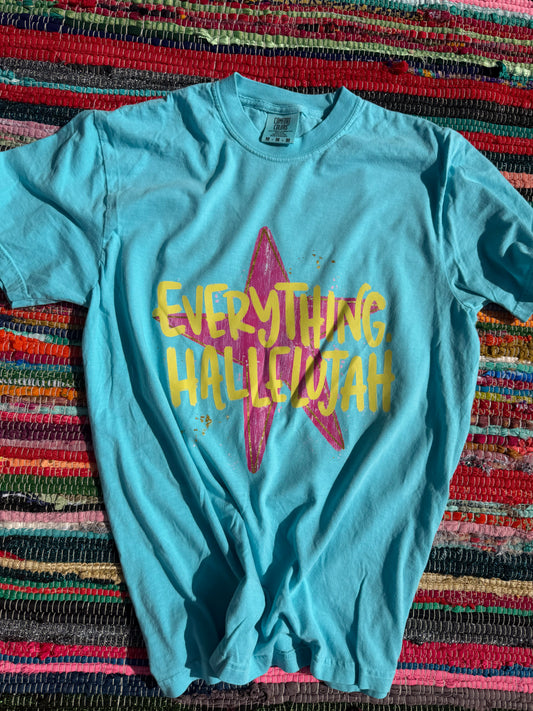 Everything Hallelujah Graphic Tee
